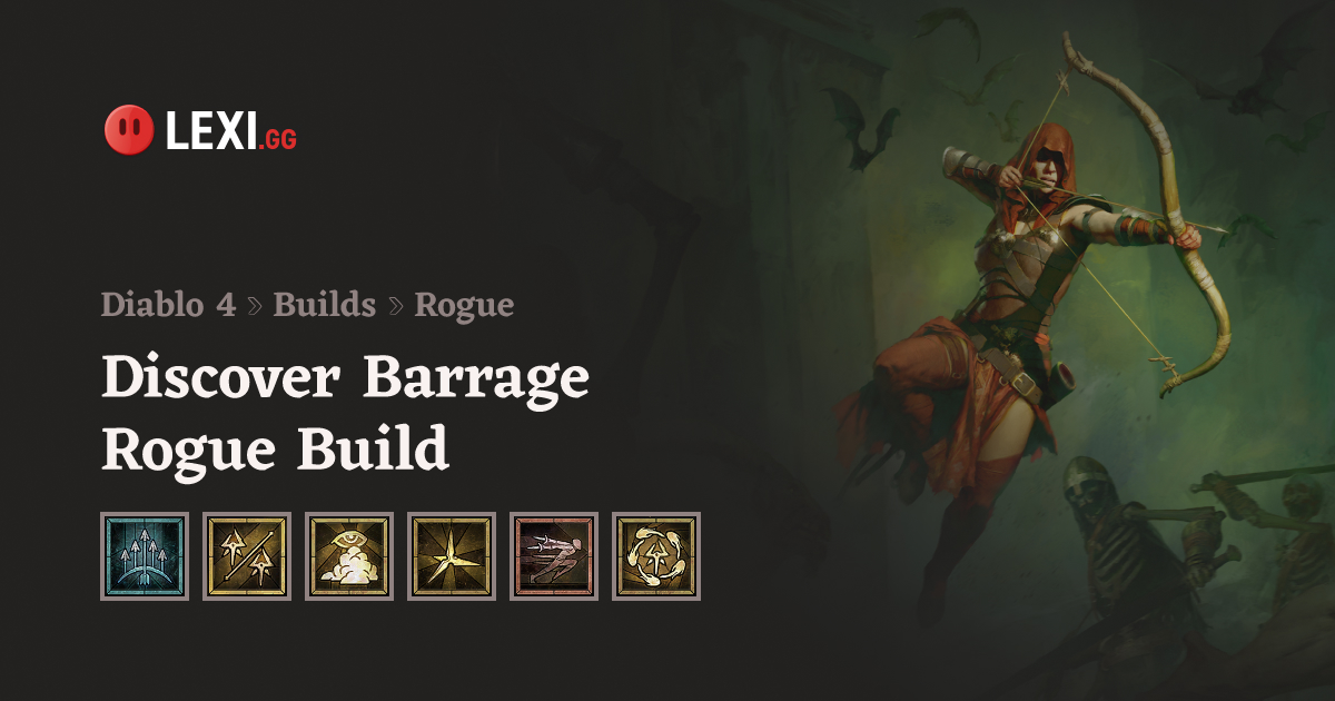 Diablo 4 Barrage Rogue Build - Season 8 Ready