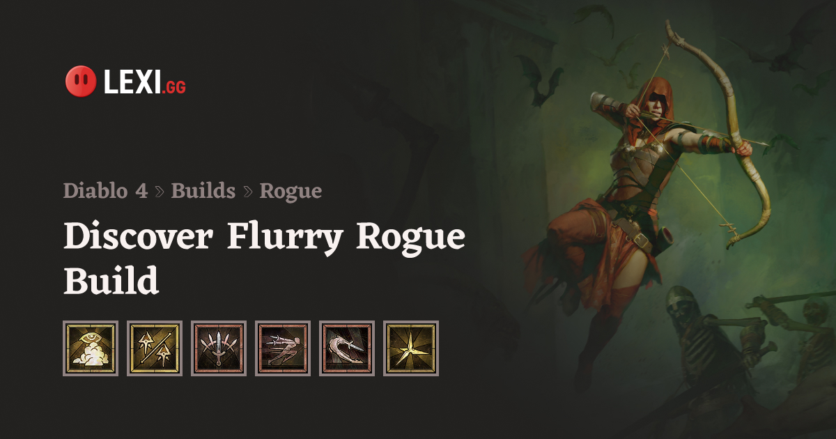 Diablo 4 Flurry Rogue Build - Season 8 Ready
